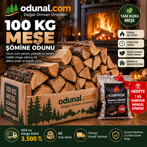100 kg meşe şömine odunu ve 1 kg Kampkor mangal kömürü hediyesi